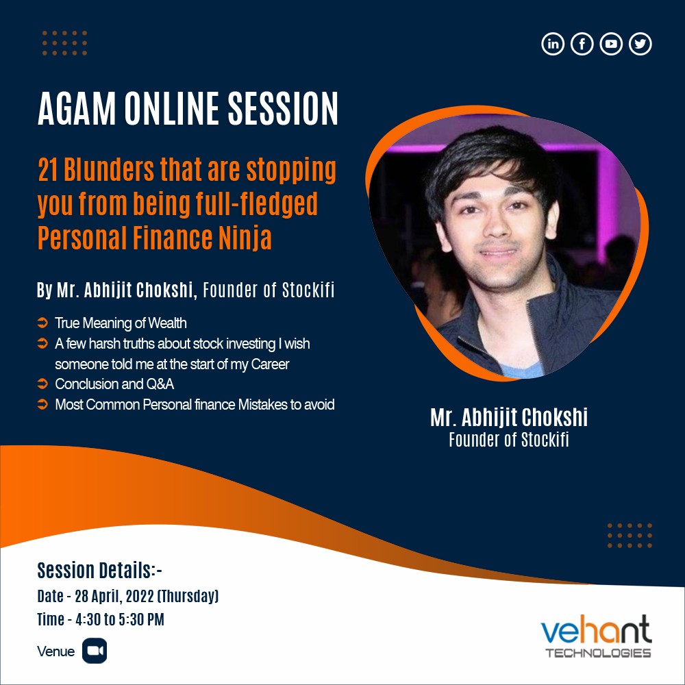 Session on 21 Blunders that are stopping you from being full-fledged Personal Finance Ninja by Abhijit Choksi